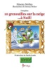10 Grenouilles Sur La Neige...a Noel! Photo