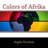 Colors of Afrika Photo