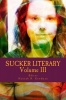 Sucker Literary Vol. 3 Photo