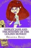 Shirley Jane and the Mystery of the Golden Monkey Photo