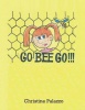 Go Bee Go! Photo