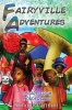 Fairyville Adventures Photo