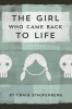 The Girl Who Came Back to Life Photo