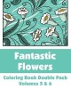 Fantastic Flowers Coloring Book Double Pack Photo