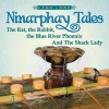 Ninarphay Tales the Rat the Rabbit the Blue River Phoenix and the Shark Lady Photo