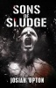 Sons of Sludge Photo