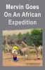 Mervin Goes On An African Expedition Photo