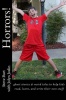 Horrors!: Ghost Stories & Weird Tales to Help Kids Read Learn and Write Photo