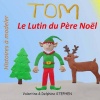 Tom Le Lutin Du Pere Noel Photo