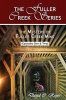The Fuller Creek Series: The Mystery of Fuller Creek Mine Photo