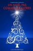 Un Noel Pas Comme Les Autres Et Autres Contes de Noel Photo