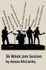 36 Week Jam Session Photo