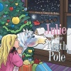 Julie at the North Pole Photo