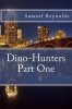 Dino-Hunters Part One Photo