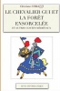 Le Chevalier GUI Et La For't Ensorcel'e Et Autres Contes M'Di'vaux Photo