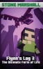 Flynn's Log 3: The Ultimate Form of Life Photo