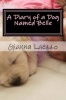 A Diary of a Dog Named Belle - With Children's Diary Included Photo