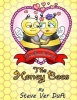 Zeebee & Zoie the Honey Bees Photo