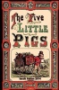 The Five Little Pigs Photo