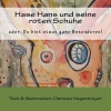 Hase Hans Und Seine Roten Schuhe Photo
