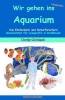 Wir Gehen Ins Aquarium Photo