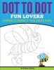 Dot to Dot Fun Lovers: Super Connect the Dots Fun Photo