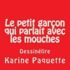 Le Petit Garcon Qui Parlait Avec Les Mouches Photo