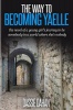The Way to Becoming Yaelle: Photo