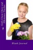 Girl's Chore Diary and Allowance Tracker: Blank Journal Photo
