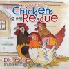 Three Noisy Chickens to the Rescue Photo