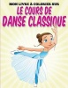 Mon Livre Colorier Sur Le Cours de Danse Classique Photo