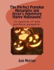 The Perfect Pumpkin Alexandria and Jesse's Adventure Happy Halloween! Photo