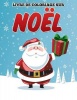 Livre de Coloriage Sur Noel Photo