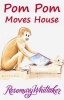 Pom Pom Moves House Photo