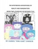 The Mysterious Adventures of Reality and Imagination Photo
