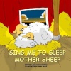 Sing Me to Sleep Mother Sheep Photo
