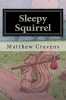 Sleepy Squirrel Photo