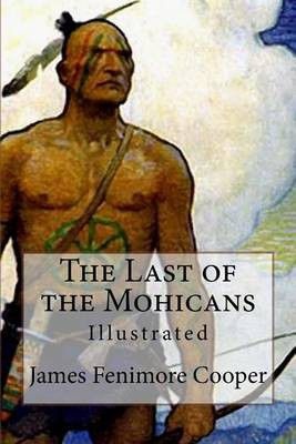 Photo of The Last of the Mohicans: Illustrated