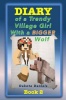 Diary of a Trendy Village Girl with a BIGGER Wolf Photo