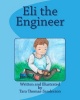 Eli the Engineer Photo