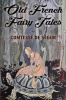 Old French Fairy Tales: Illustrated Photo