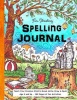 Fun-Schooling Spelling Journal - Ages 5 and Up: Teach Your Child to Read Write and Spell Photo