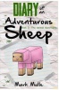 Diary of an Adventurous Sheep Photo