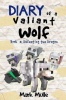 Diary of a Valiant Wolf Photo