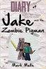 Diary of Jake and His Zombie Pigman Photo