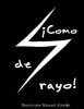?Como de rayo! Photo