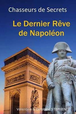 Photo of Le Dernier Reve de Napoleon