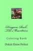 Dragons Rock The Mountains: Coloring Book Photo