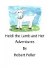 Heidi the Lamb and Her Adventures Photo