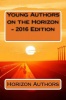 Young Authors on the Horizon - 2016 Edition Photo